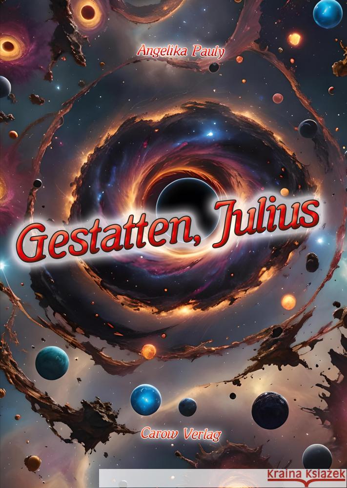 Gestatten, Julius Pauly, Angelika 9783944873800