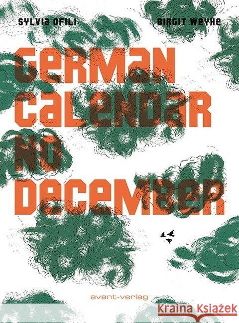 German Calendar No December Ofili, Sylvia; Weyhe, Birgit 9783945034842