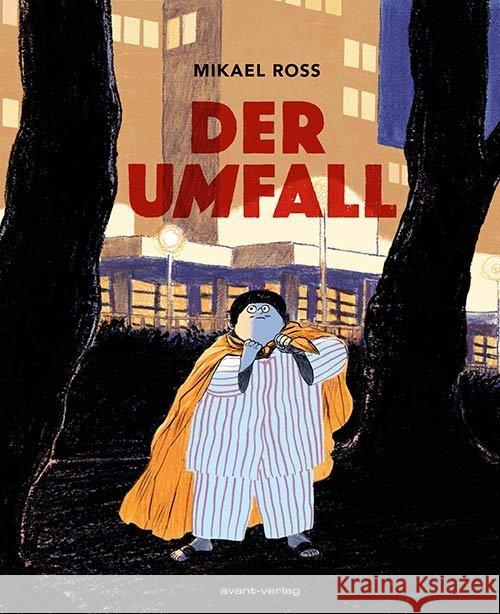 Der Umfall Ross, Mikael 9783945034941 avant-verlag