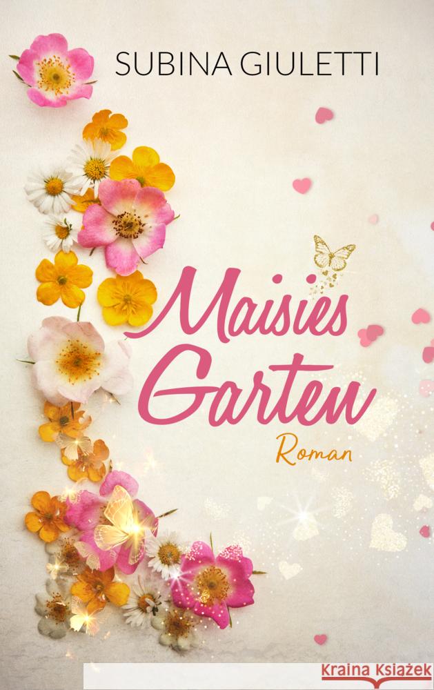 Maisies Garten Giuletti, Subina 9783945098172 dast-Verlag