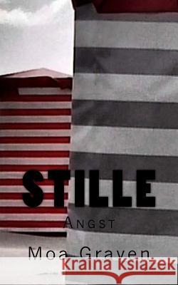 Stille Angst Moa Graven 9783945372777