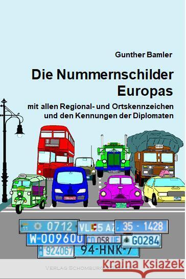 Die Nummernschilder Europas, 268 Teile Bamler, Gunther 9783945445099