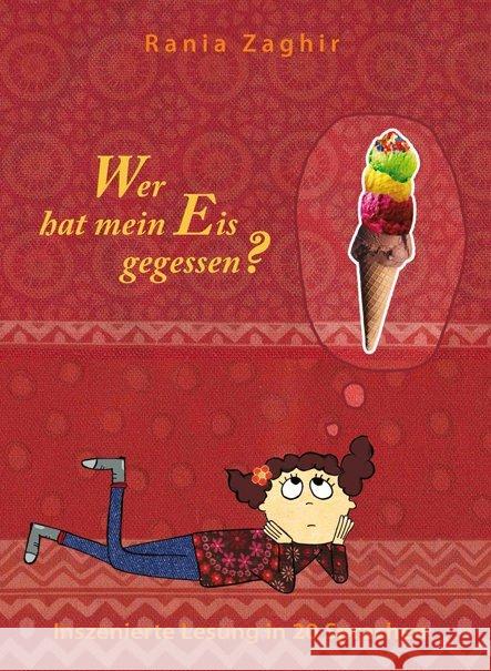 Wer hat mein Eis gegessen?, Audio-CD : Inszenierte Lesung in 20 Sprachen: Albanisch, Arabisch, Bosnisch, Bulgarisch, Deutsch, Englisch, Französisch, Griechisch, Italienisch, Kroatisch, Kurdisch (Kurma Zaghir, Rania 9783945506202