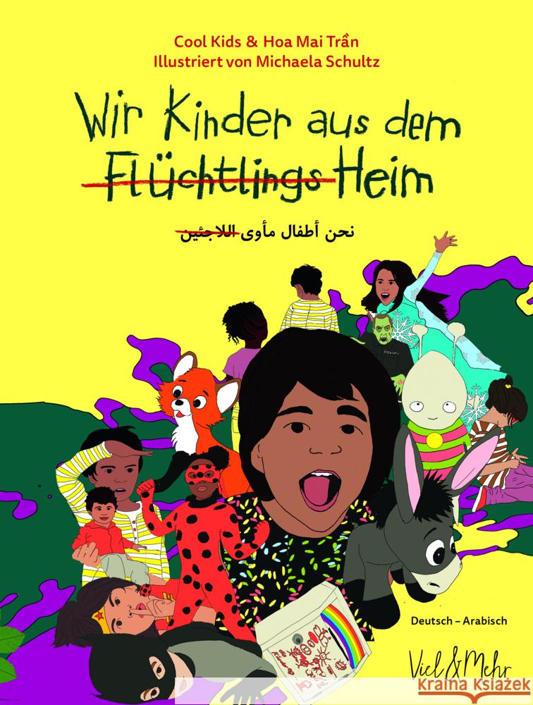 Wir Kinder aus dem (Flüchtlings)Heim, Deutsch-Arabisch  9783945596111 Viel & Mehr