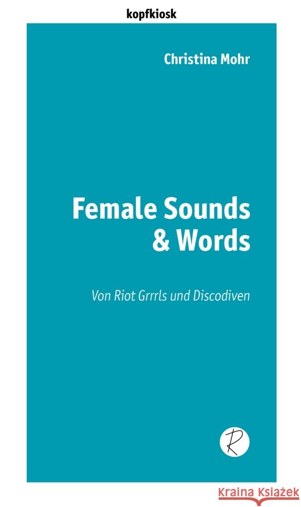 Female Sounds & Words Mohr, Christina 9783945715864 Reiffer
