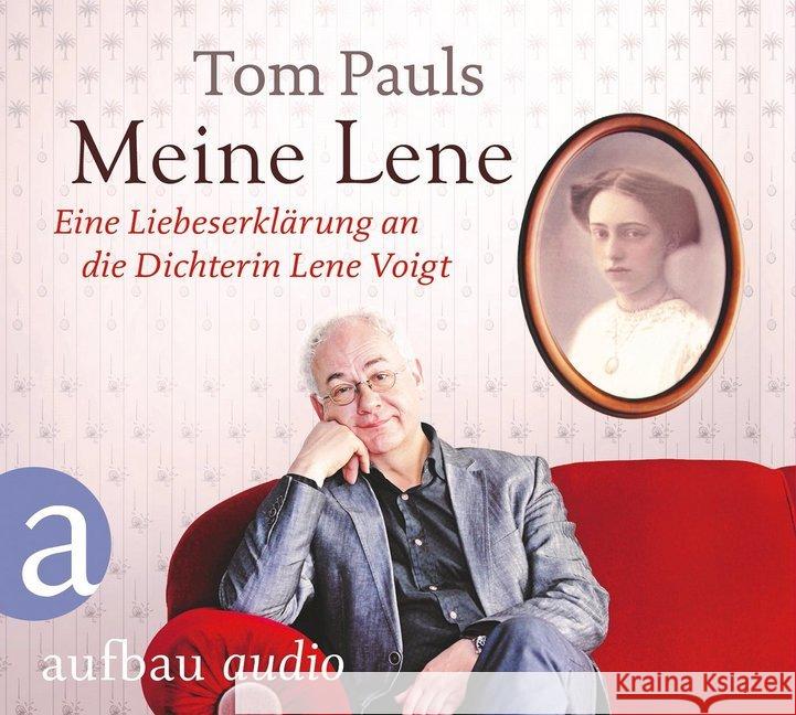 Meine Lene, 1 Audio-CD : Eine Liebeserklärung an die Dichterin Lene Voigt, Lesung Voigt, Lene; Pauls, Tom 9783945733493 Aufbau-Verlag