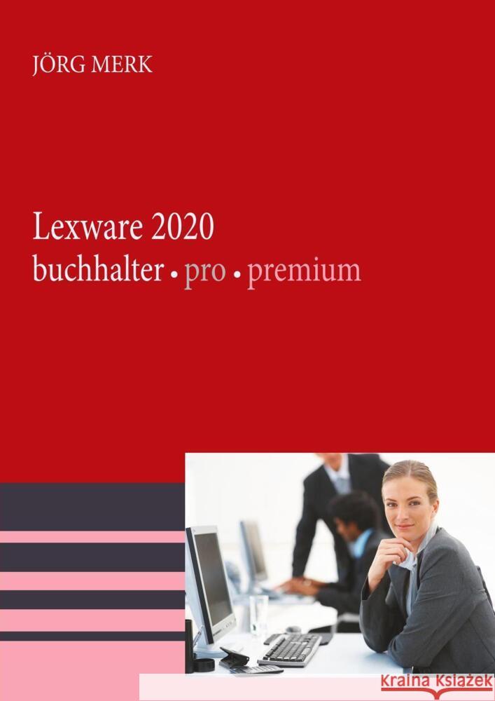 Lexware 2020 buchhalter pro premium Merk, Jörg 9783945827703