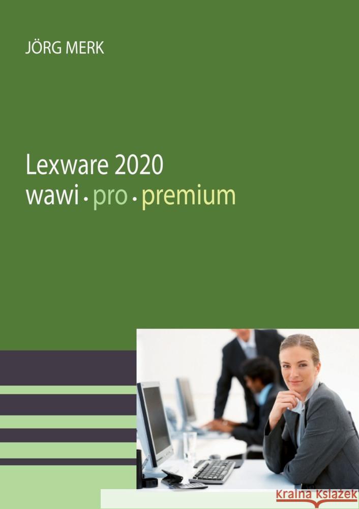 Lexware 2020 warenwirtschaft pro Merk, Jörg 9783945827727