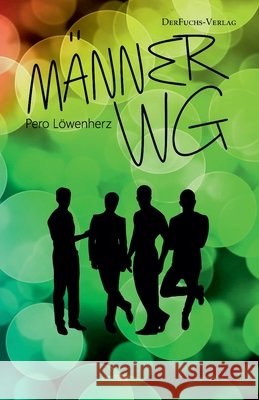 Männer WG Löwenherz, Pero 9783945858776