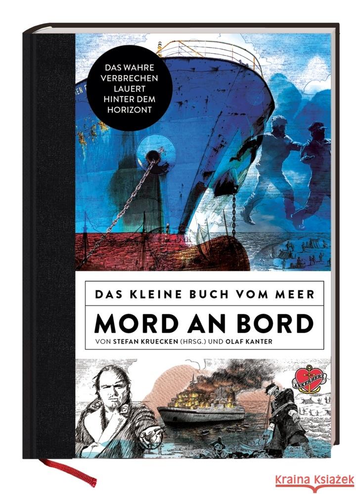 Mord an Bord  - Das kleine Buch vom Meer Kruecken, Stefan, Kanter, Olaf 9783945877562 Ankerherz Verlag