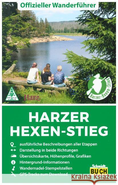 Harzer Hexen-Stieg : Offizieller Wanderführer in beide Richtungen. GPS-Tracks zum Download Bauer, Hans; Schmidt, Marion 9783945974162