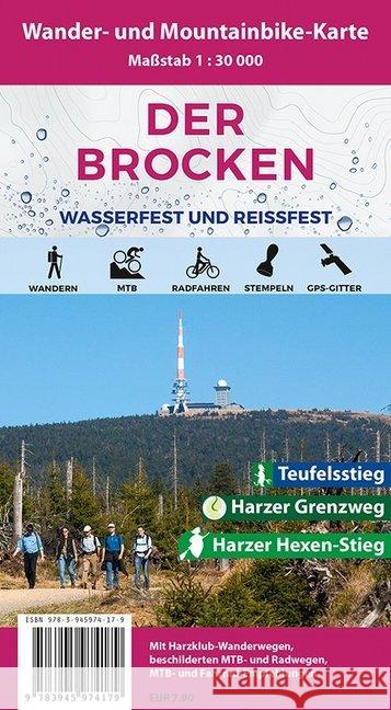 Der Brocken, Wander- und Mountainbike-Karte : Teufelsstieg - Harzer Grenzweg - Harzer Hexen-Stieg. Wasserfest, reißfest. Mit QR-Code Spachmüller, Bernhard 9783945974179