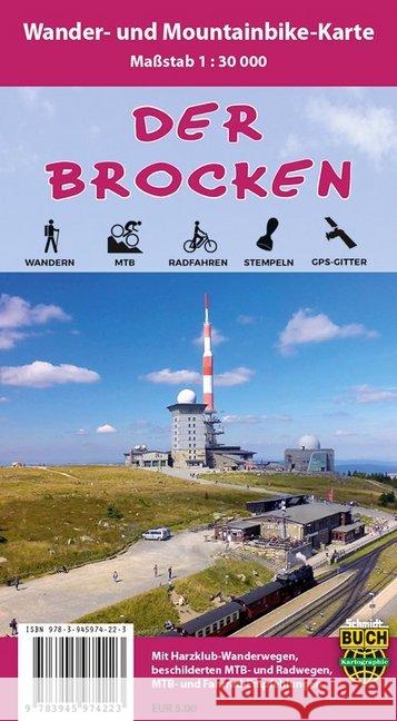 Der Brocken : Wander- und Mountainbike-Karte Spachmüller, Bernhard 9783945974223