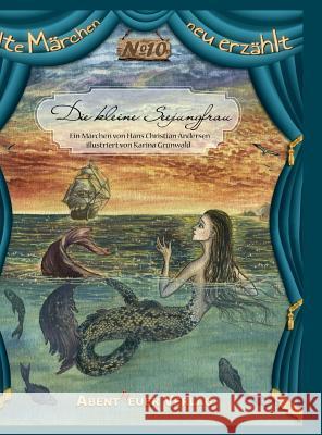 Die kleine Seejungfrau Hans Christian Andersen 9783945976609 Abentheuer Verlag Digital