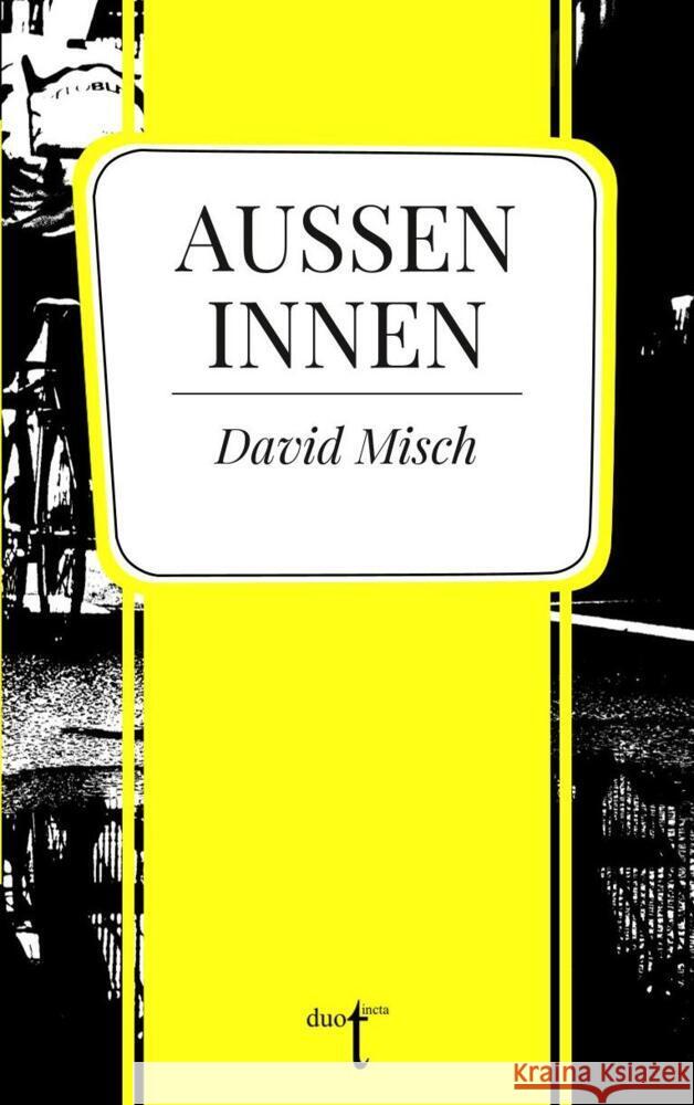 Außen Innen Misch, David 9783946086741 Duotincta