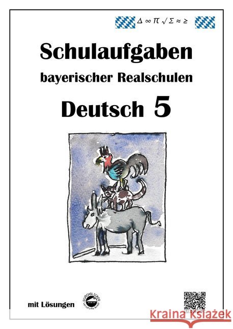 Deutsch 5, Schulaufgaben bayerischer Realschulen mit Lösungen Arndt, Monika 9783946141105 Durchblicker Verlag