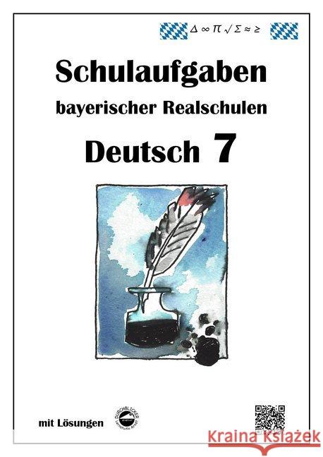 Deutsch 7, Schulaufgaben bayerischer Realschulen mit Lösungen Arndt, Monika 9783946141129 Durchblicker Verlag