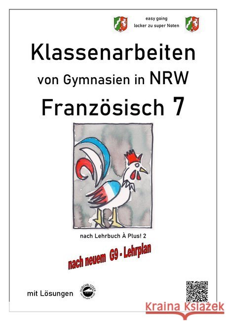 Französisch 7 (À plus!) - Klassenarbeiten von Gymnasien G9 in NRW - mit Lösungen Arndt, Monika 9783946141853 Durchblicker Verlag