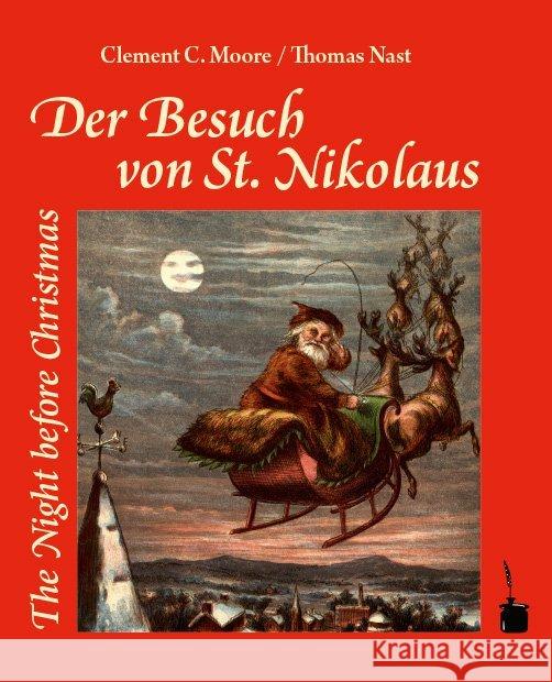 Der Besuch von Sankt Nikolaus / The Night before Christmas Moore, Clement Clarke; Nast, Thomas 9783946190653