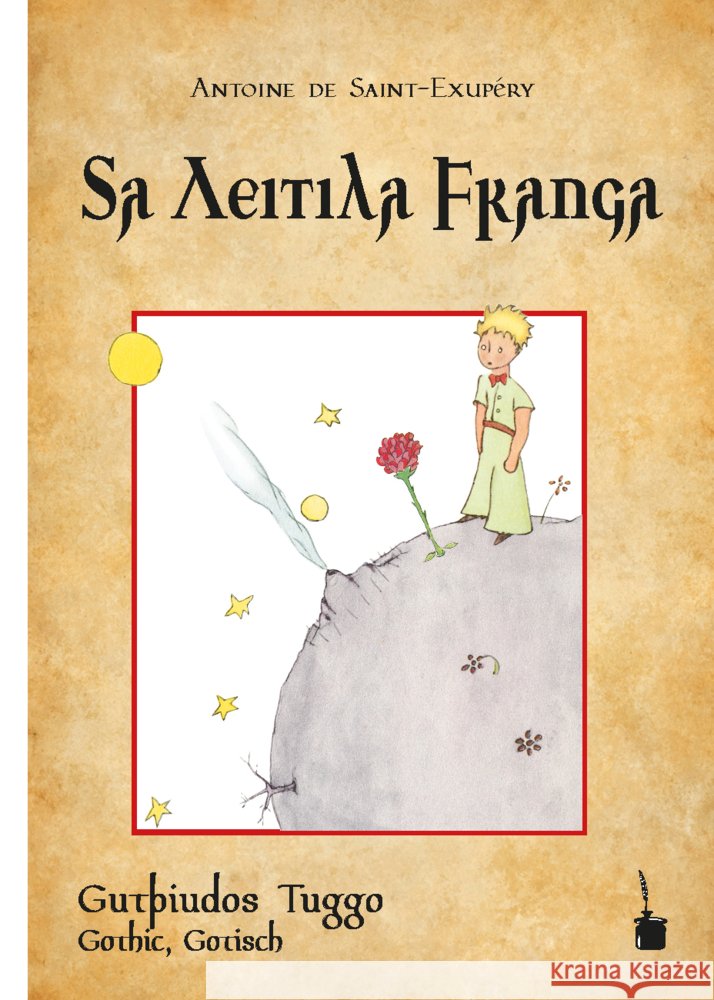 Sa Leitila Frauja Saint-Exupéry, Antoine de 9783946190714 Edition Tintenfaß