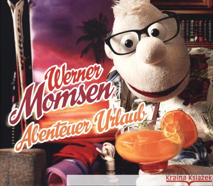 Abenteuer Urlaub!, 2 Audio-CD Momsen, Werner 9783946207641 WortArt