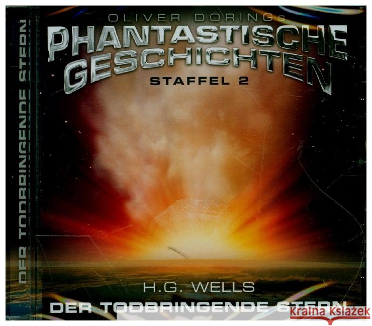 Phantastische Geschichten - Der todbringende Stern, 1 Audio-CD Wells, H. G. 9783946207689 Imaga