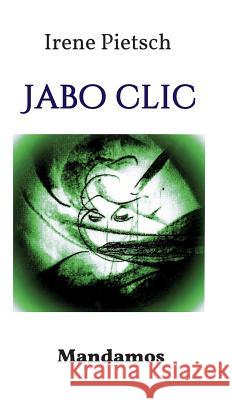 Jabo Clic Irene Pietsch 9783946267225