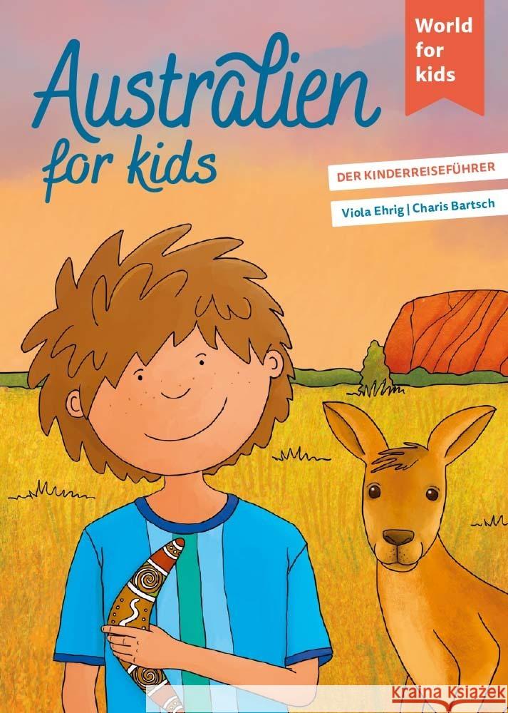 Australien for kids Ehrig, Viola 9783946323280