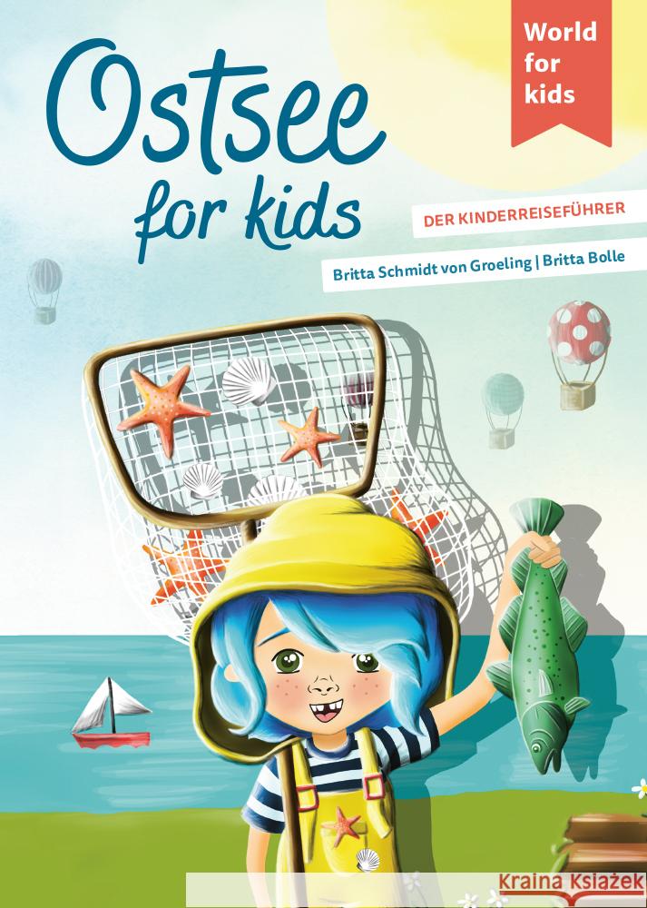 Ostsee for kids Schmidt von Groeling, Britta 9783946323297