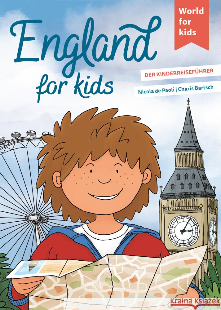 England for kids De Paoli, Nicola 9783946323310 World for kids