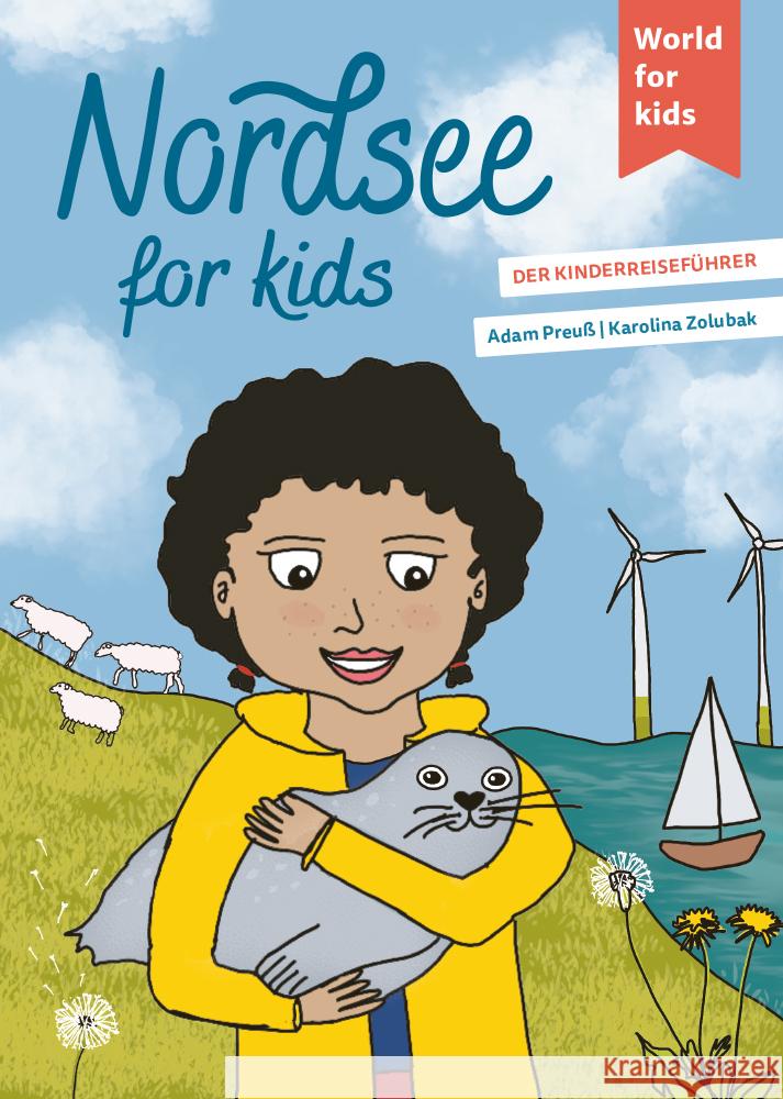 Nordsee for kids Preuß, Adam 9783946323372 World for kids