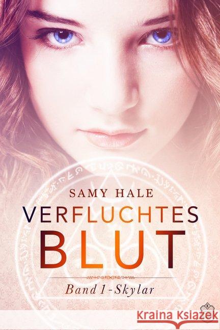 Verfluchtes Blut, Skylar Hale, Samy 9783946342861