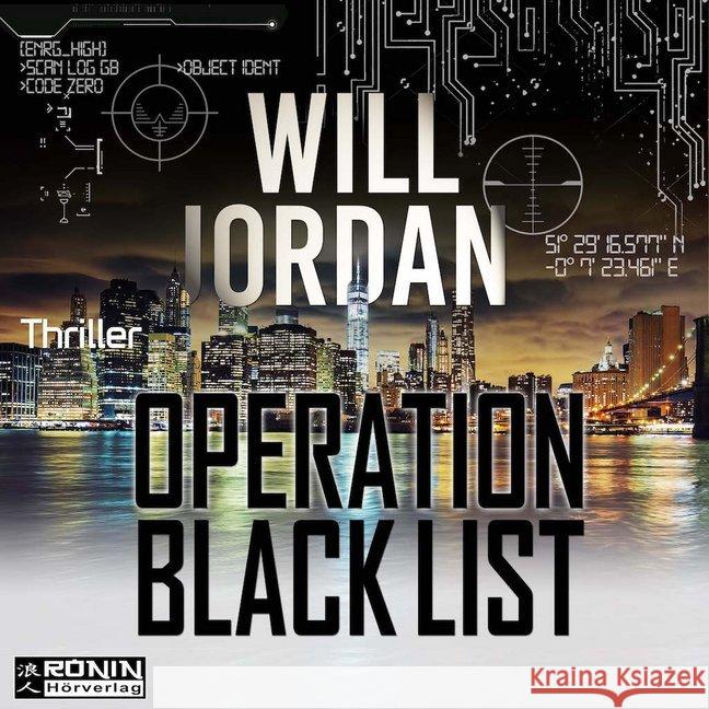 Operation Black List, MP3-CD : Ungekürzte Ausgabe, Lesung Jordan, Will 9783946349631 Ronin Hörverlag