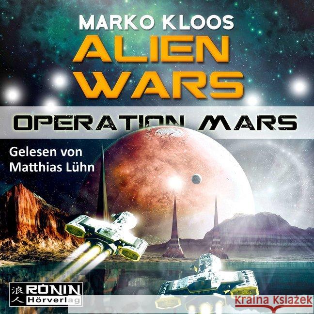 Operation Mars, MP3-CD : Ungekürzte Ausgabe Kloos, Marko 9783946349778