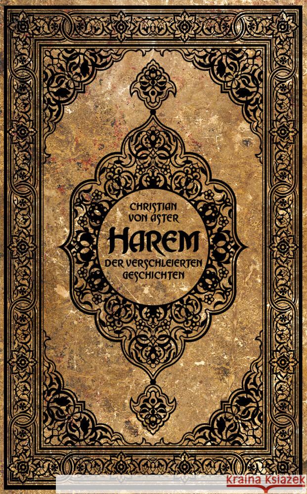 Harem der verschleierten Geschichten Aster, Christian von 9783946376798