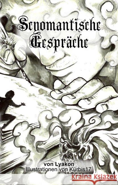 Scyomantische Gespräche Lyakon 9783946381204