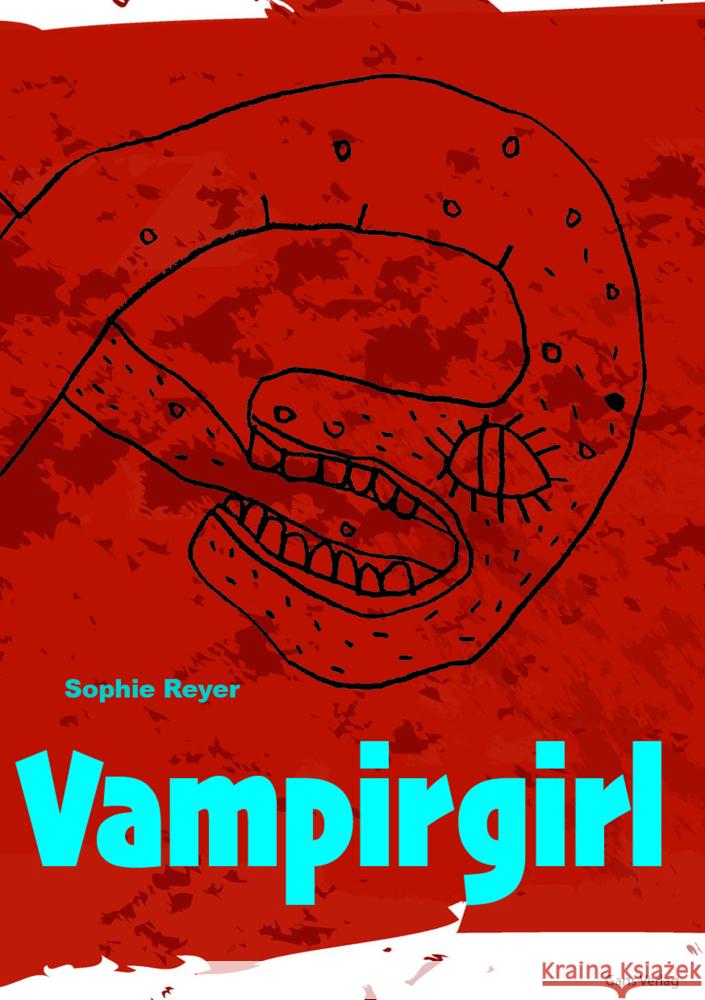 Vampirgirl Reyer, Sophie 9783946392316 Gans Verlag Berlin