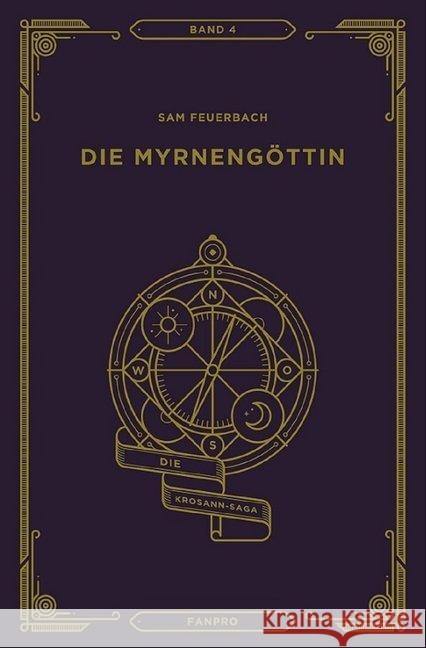 Die Myrnengöttin Feuerbach, Sam 9783946502104 Fanpro