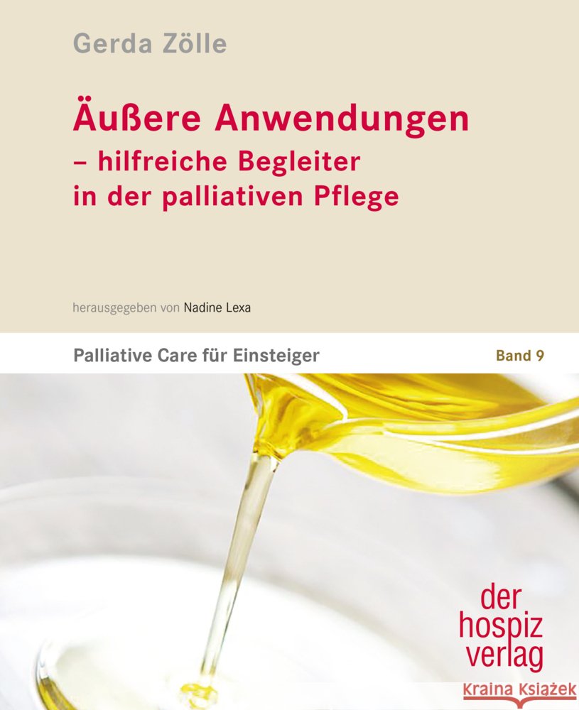 Äußere Anwendungen Zölle, Gerda 9783946527398 der hospiz verlag