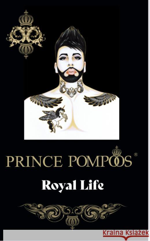 Prince Pompöös Royal Life Glööckler, Harald 9783946635451