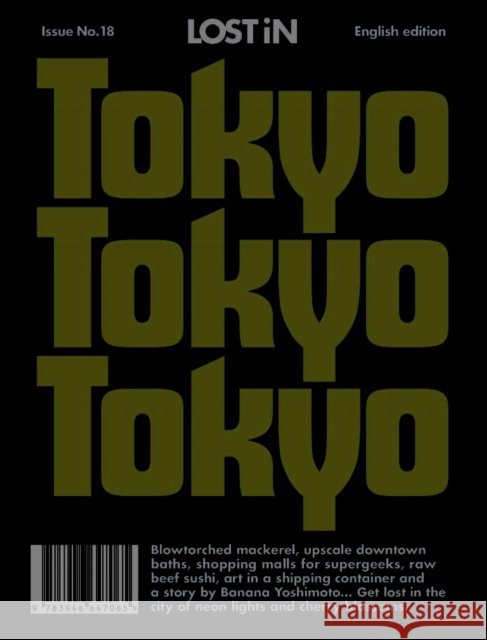 LOST iN Tokyo : A City Guide LOST iN 9783946647065 Lost in the City
