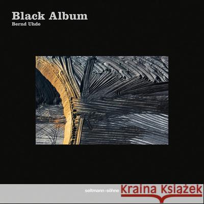 Black Album Bernd Uhde 9783946688716 Seltmann+soehne