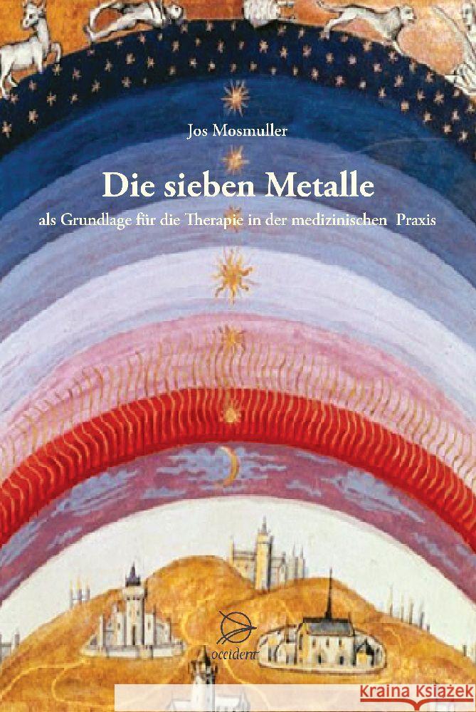 Die sieben Metalle Mosmuller, Jos 9783946699217