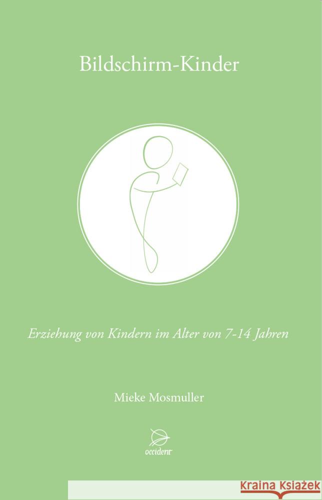 Bildschirm-Kinder Mosmuller, Mieke 9783946699293