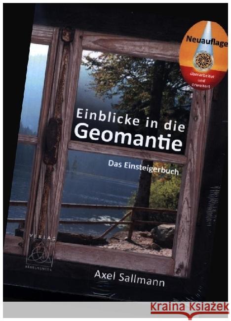 Einblicke in die Geomantie - Das Einsteigerbuch Sallmann, Axel 9783946723738