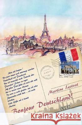 Bonjour Deutschland! Martine Lestrat 9783946751595