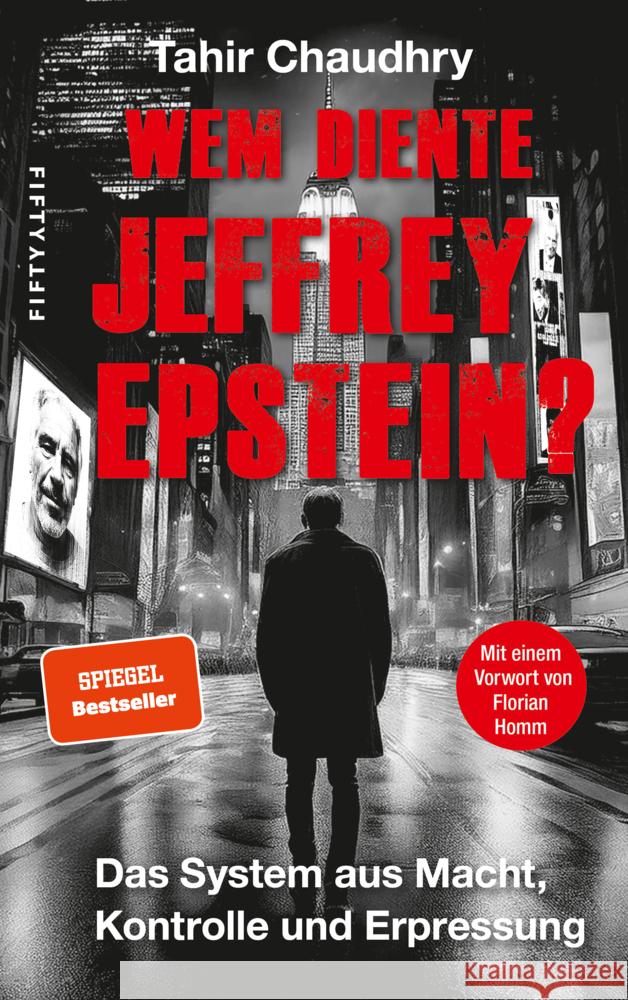 Wem diente Jeffrey Epstein? Chaudhry, Tahir 9783946778394