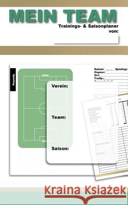 MEIN TEAM Trainings- & Saisonplaner York P. Herpers 9783946825647
