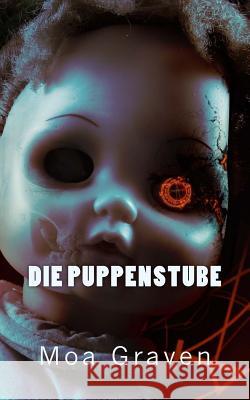 Die Puppenstube: Thriller aus Ostfriesland Graven, Moa Graven 9783946868101