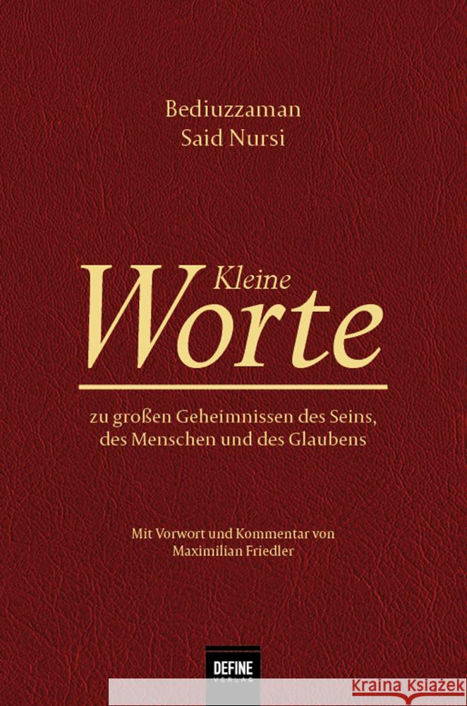 Kleine Worte Nursi, Bediüzzaman Said 9783946871385